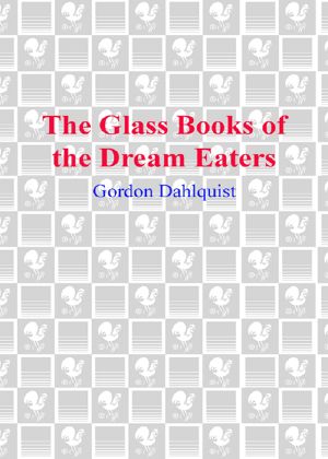 [The Glass Books 01] • The Glass Books of the Dream Eaters 1+2